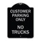 Signmission Reserved Parking Customer Parking No Trucks Heavy-Gauge Aluminum Sign, 24" x 18", BS-1824-23051 A-DES-BS-1824-23051 - alternate 1